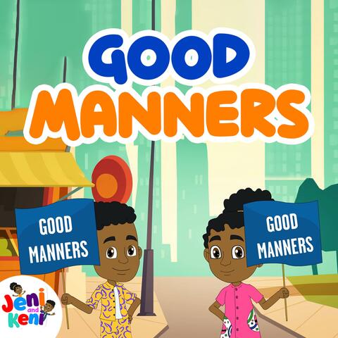 Good Manners