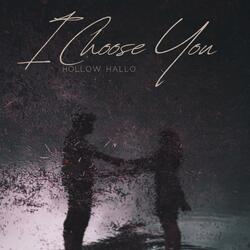 I Choose You