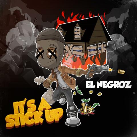It's A Stick Up {Radio Edits}