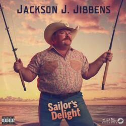 Jackson J. Jibbens "Sailor's Delight"