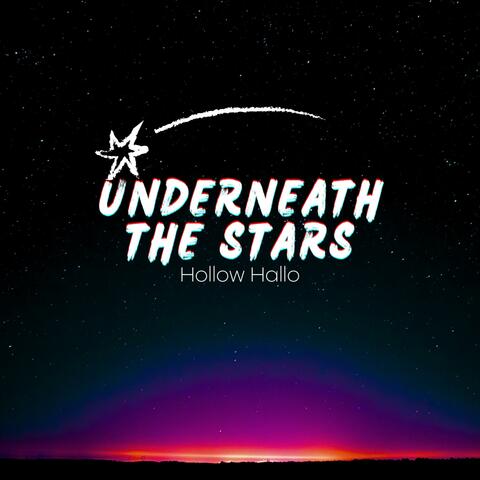 Underneath the Stars