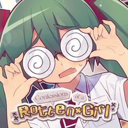 Confessions of a Rotten Girl (Off Vocal)