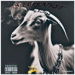 The Greatest (feat. Cyph Got Bars)