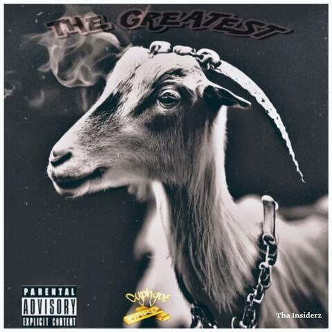 The Greatest (feat. Cyph Got Bars)