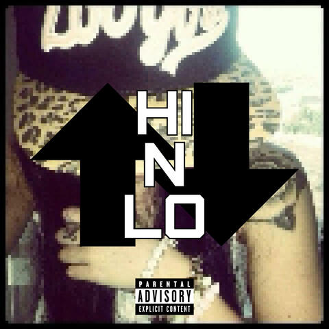 HI N LO (feat. praisefelipe)