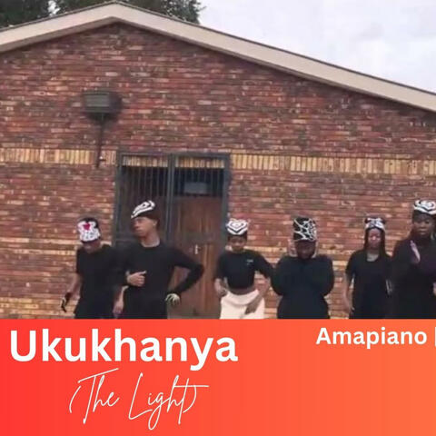 Ukukhanya (The Light)