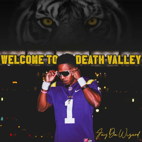 WELCOME TO DEATH VALLEY