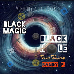 Black Magic -Black Hole