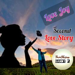 Love joy (second love story)