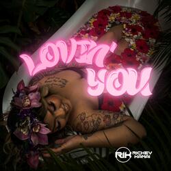 Lovin' You