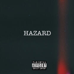 Hazard