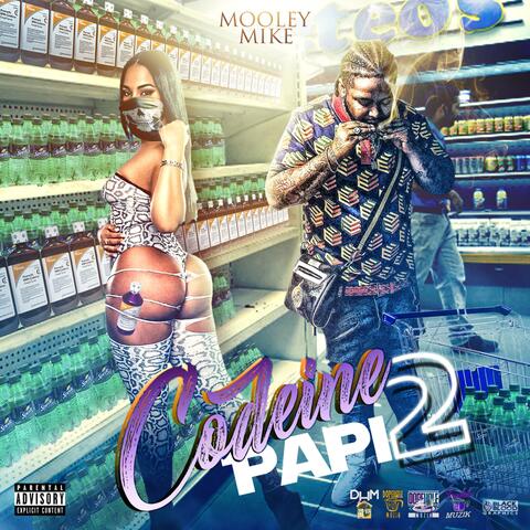 Codeine Papi 2