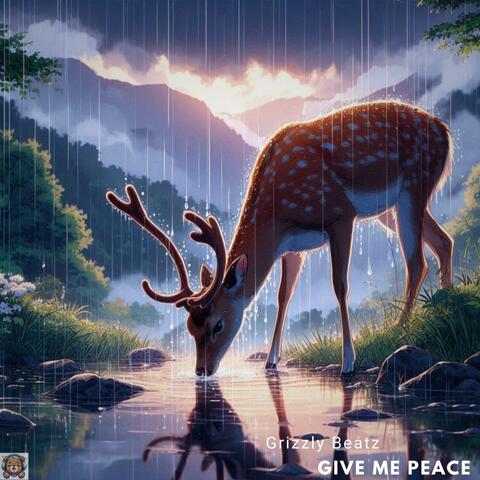 Give Me Peace