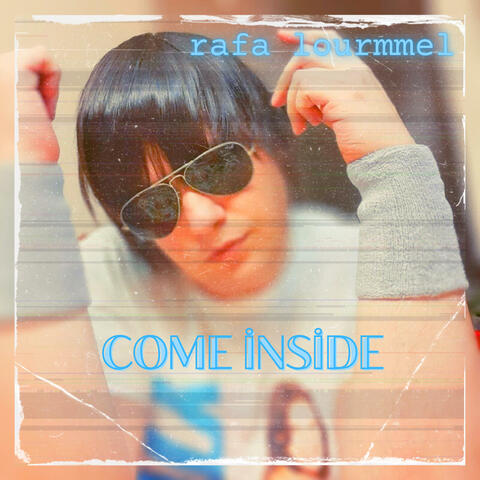 Come Inside