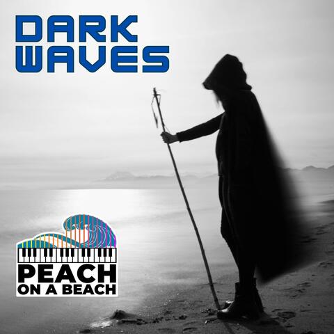 Dark Waves