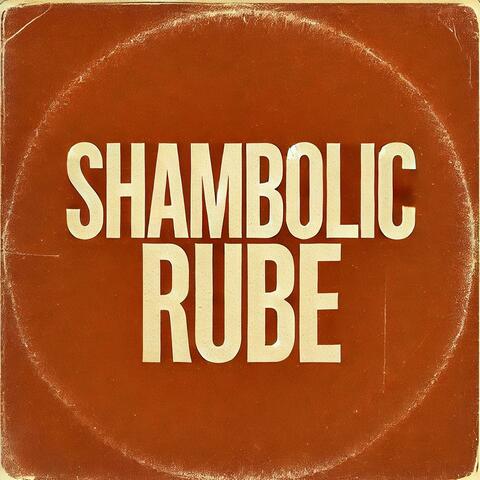 Shambolic Rube