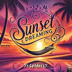 Sunset Dreaming