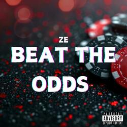 Beat The Odds