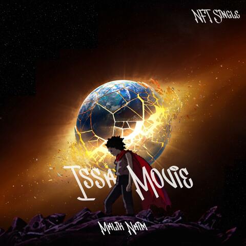 Issa Movie (NFT Single)