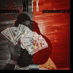 We fuk (feat. Bonbreizy)
