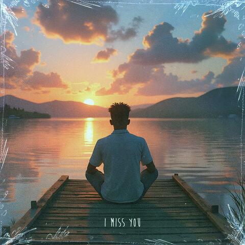 I Miss You (feat. Dani3lle & S.V.O.)