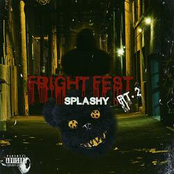 Fright Fest, Pt. 2