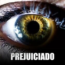 prejuiciado (Demo Version)