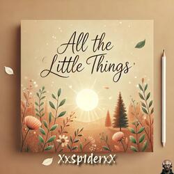 All the Little Things