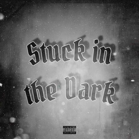 Stuck in the Dark