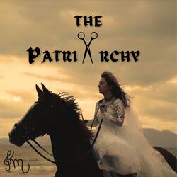 The Patriarchy