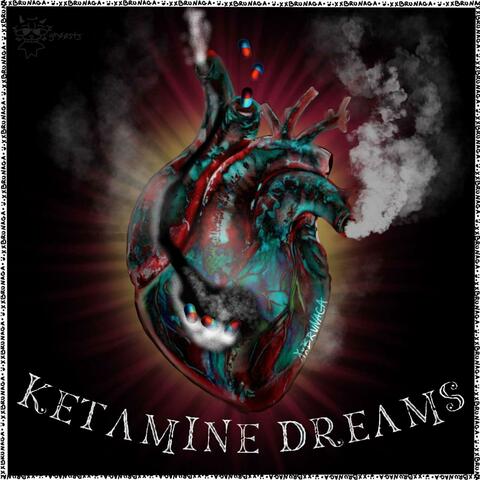Ketamine dreams (feat. Ediebugg)