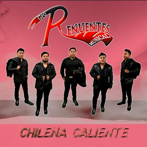 chilena calientes