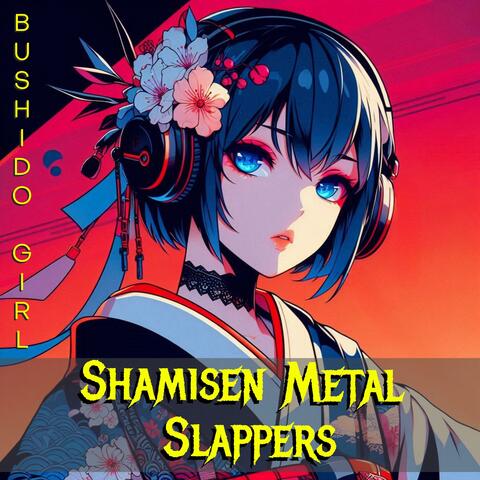 Shamisen Metal Slappers