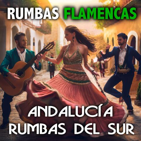 Andalucía, Rumbas del Sur