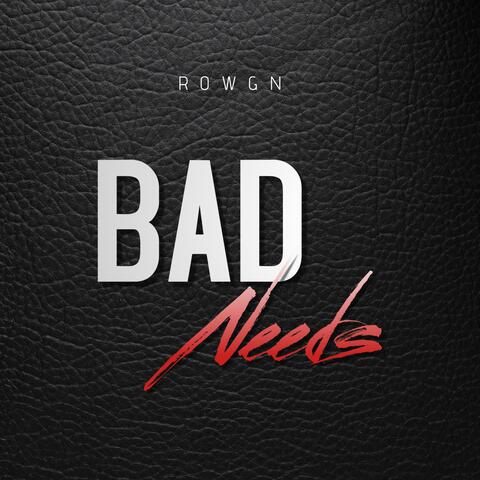 Bad Needs (Instrumental)