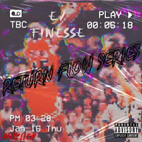 RETURN FLOW SERIES
