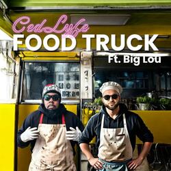 Food Truck (ft. Big Lou) (Remix)