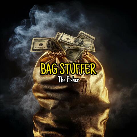 Bag Stuffer