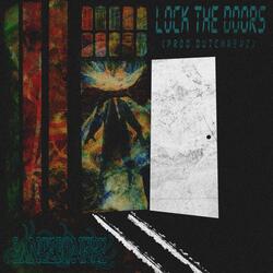 Lock The Doors