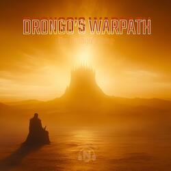 Drongo's Warpath (The Drongo's Song)