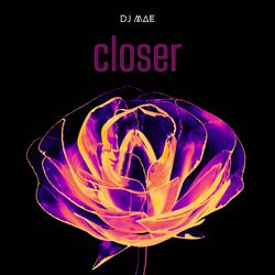 Closer