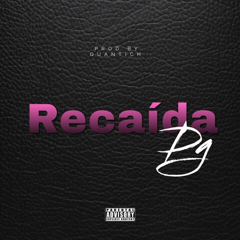 Recaída (QUANTICH Remix)