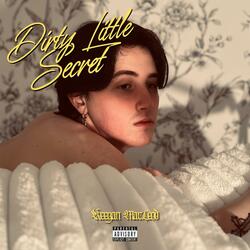 Dirty Little Secret