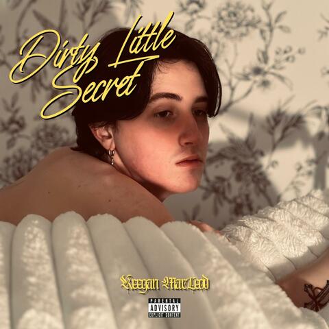 Dirty Little Secret