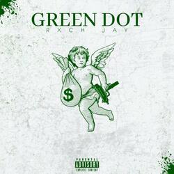 Green dot (feat. Joshua sb)
