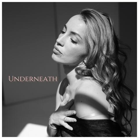 Underneath