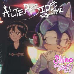 Alterside (feat. Shino The Wolf) (Shino The Wolf Version)