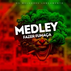 Medley Fazer Fumaça - Reggae Funk