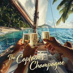 The Captain's Champagne