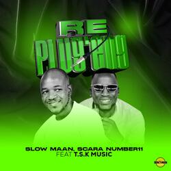 Re Plug'eng (feat. Scara Number11 & T.S.K Music)